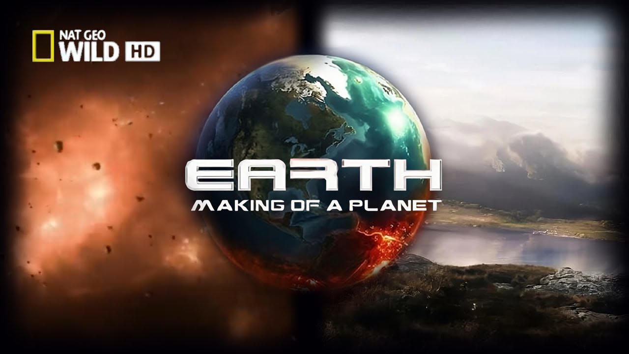 Earth: Making of a Planet